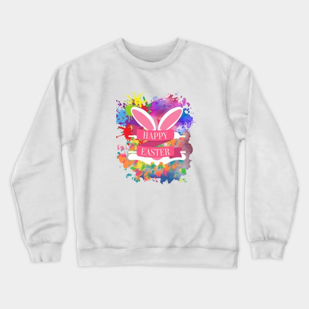 Paint Splash Happy Easter Crewneck Sweatshirt by AlmostMaybeNever